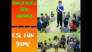 197  ESL Blindfold Game for kids Spin Around [upl. by Manda153]