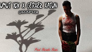 Gazapizm  Çerkes Xatun x Umut Yok  Tiktok Mix Prod Burako Beats [upl. by Ahseem]