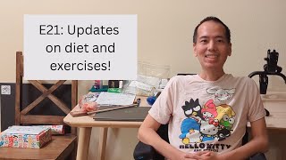 Myositis Journey E21 Medical Updates Diet amp Exercise [upl. by Wood]