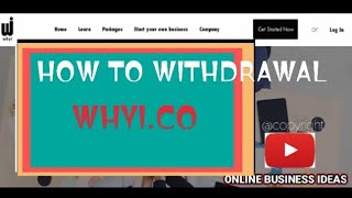 whyi HOW TO WITHDRAWAL [upl. by Hearn]