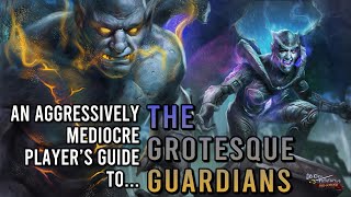 Aggressively Mediocre Players Guide To Grotesque Guardians Dusk amp Dawn [upl. by Ettari]