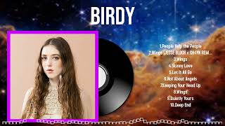 Iconic Tunes of Birdy in 2024 Music You’ll Want to Replay [upl. by Bound]