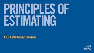 CEU Webinar Principles of Estimating [upl. by Lankton]