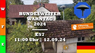 Bundesweiter Warntag 2024  Sirenenalarm  E57  Warntag in HilzingenHofwiesen [upl. by Suhail]