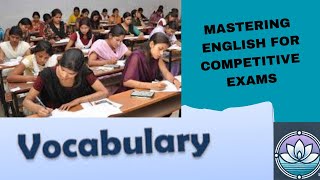 Mastering English For Competitive Exams [upl. by Atnohs974]