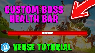 How To Make An Animated Custom Bossbar in UEFN Verse Tutorial [upl. by Angeline652]