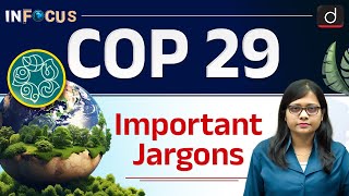 COP 29  Important Jargons  Baku  Azerbaijan  InFocus  Drishti IAS English [upl. by Hulbard712]