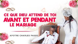 TON RÔLE DANS CE MARIAGE  Apotre Charles PASSO  Auto Auto [upl. by Ennaihs]