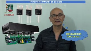 Conexion correcta de MOSFET en paralelo Clase 525 [upl. by Aun]