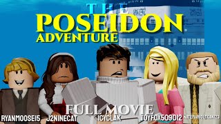 The Poseidon Adventure  Roblox Movie  Full Feature Film   Voice Acted [upl. by Fiedling]