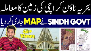 NEW Map Of Bahria Town Karachi  Sindh Govt Latest Map Survey  Supreme Court Case [upl. by Felt]