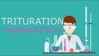 TriturationPHARMACEUTICSI by H E [upl. by Ladd69]