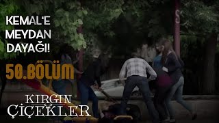 Kırgın Çiçekler 50Bölüm  Kemal’ in Cezasını Kızlar Veriyor [upl. by Hctim320]