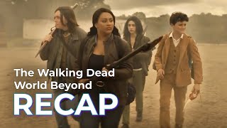 The Walking Dead World Beyond RECAP Full Series [upl. by Aicarg]