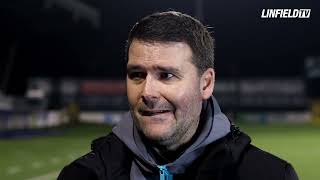 INTERVIEW  David Healy postmatch vs Coleraine  16022024 [upl. by Nilhtac522]