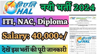 HAL New Recruitment 2024 HAL Koraput Vacancy 2024 HAL ITI Diploma Jobs 2024 [upl. by Leotie]