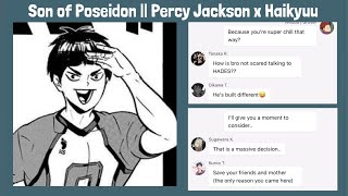 Son of Poseidon  Percy Jackson x Haikyuu  Haikyuu Texts [upl. by Nigle]