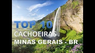 Top 10 Cachoeiras Minas Gerais [upl. by Aikam]