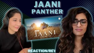 JAANI buildingpanther REACTIONREVIEW [upl. by Naivaf645]