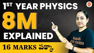 8 Marks Explained in 1st Year Physics  IPE Exam  AP amp TS  Ramadevi Mam [upl. by Eerak]