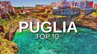 10 Best Places to Visit in Puglia  Wonderful places You Wont Believe Exist [upl. by Acirfa569]