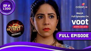 Shakti  शक्ति  Episode 1300  16 July 2021 [upl. by Seek]