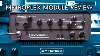 Synergy MetroPlex Module Review  A different Plexi Flavor [upl. by Stonwin759]