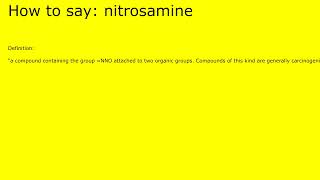 How to pronounce nitrosamine by british speaker [upl. by Ynafit]