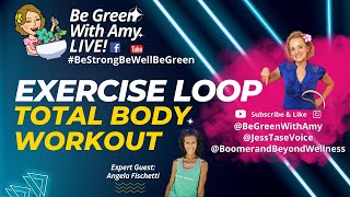 Exercise Loop Total Body Workout Beginner to Advanced Angela Fischetti [upl. by Mert]