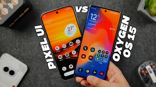 OxygenOS 15 vs Pixel UI Android 15  Which Android UI Should You Use [upl. by Eeral259]