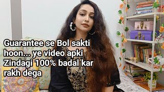 Ye Video apki Life Badal kar rakh dega [upl. by Nadabas507]