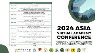 2024 ASIA VIRTUAL ACADEMY CONFERENCE Green future innovation and industrial transition [upl. by Al]