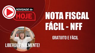 NOTA FISCAL FÁCIL PROGRAMA GRATUITO  finalmente liberado para emissão das notas de consumidor🚀 [upl. by Ettedualc]