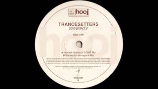 Trancesetters  Synergy Blackwatch Merseyside Mix [upl. by Hofstetter]