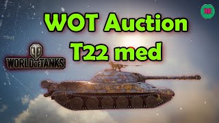 WOT Auction 2024  T22 medium how much is it worth [upl. by Janis]