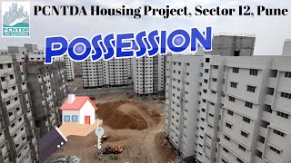 PCNTDA Housing Project Sector 12 Pune Lottery 2021 pcntda punelottery flatpossession flat [upl. by Halpern834]