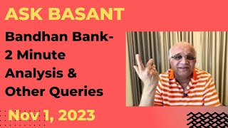 Bandhan Bank 2 Minute Analysis amp Other Queries [upl. by Shurlock342]