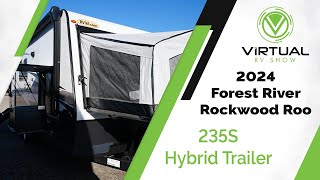 2024 Rockwood Roo 235S Hybrid Trailer WalkThrough [upl. by Rozalin535]