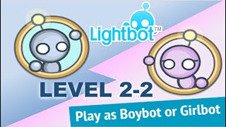 Lightbot Solution Level 22 [upl. by Eciralc]