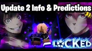 Update 2 Info and Predictions Locked [upl. by Valentijn212]