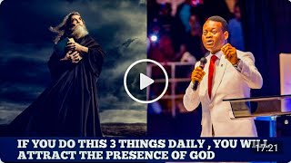 If you consistently practice these 3 things you will draw Gods presence Apostle Arome Osayi [upl. by Morocco]