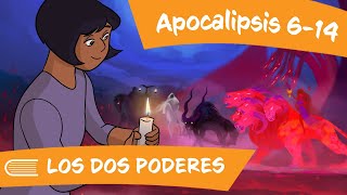 Ven Sígueme 2023 SUD  Dec 1117 Apocalipsis 614 LOS DOS PODERES [upl. by Alaric50]