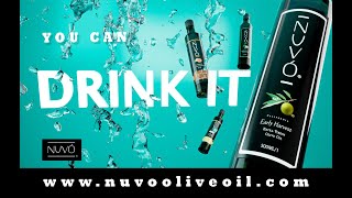 NUVO OLIVE OIL  SO FRESH YOU CAN DRINK IT [upl. by Magree]