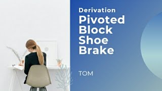 Pivoted Block Shoe Brake [upl. by Barron168]