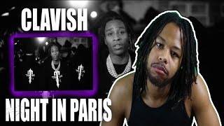 Clavish  Last Night In Paris  Vartry Road Official Video REACTION [upl. by Nosreh999]