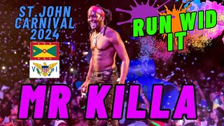 MR KILLA LIVE AT ST JOHN CARNIVAL 2024  BEST SOCA ENTERTAINER [upl. by Jacy]