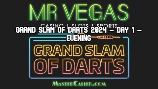 🔴Mr Vegas Grand Slam Of Darts 2024  Day 1  Evenining  full match🔴 [upl. by Certie]