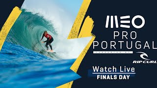 WATCH LIVE MEO Pro Portugal presented by Rip Curl  FINALS DAY [upl. by Gent78]