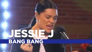 Jessie J  Bang Bang Capital Live Session [upl. by Enitnelav]