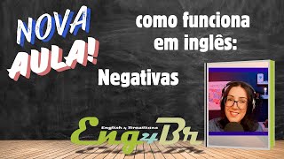 COMO FAZER NEGATIVAS Summer School escola de inglês para adultos [upl. by Swerdna]